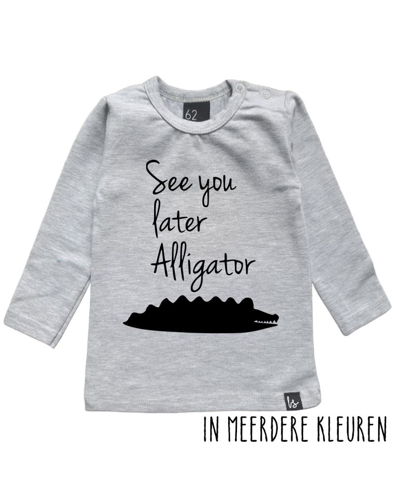 See you later alligator longsleeve shirt Grijs/Zwart