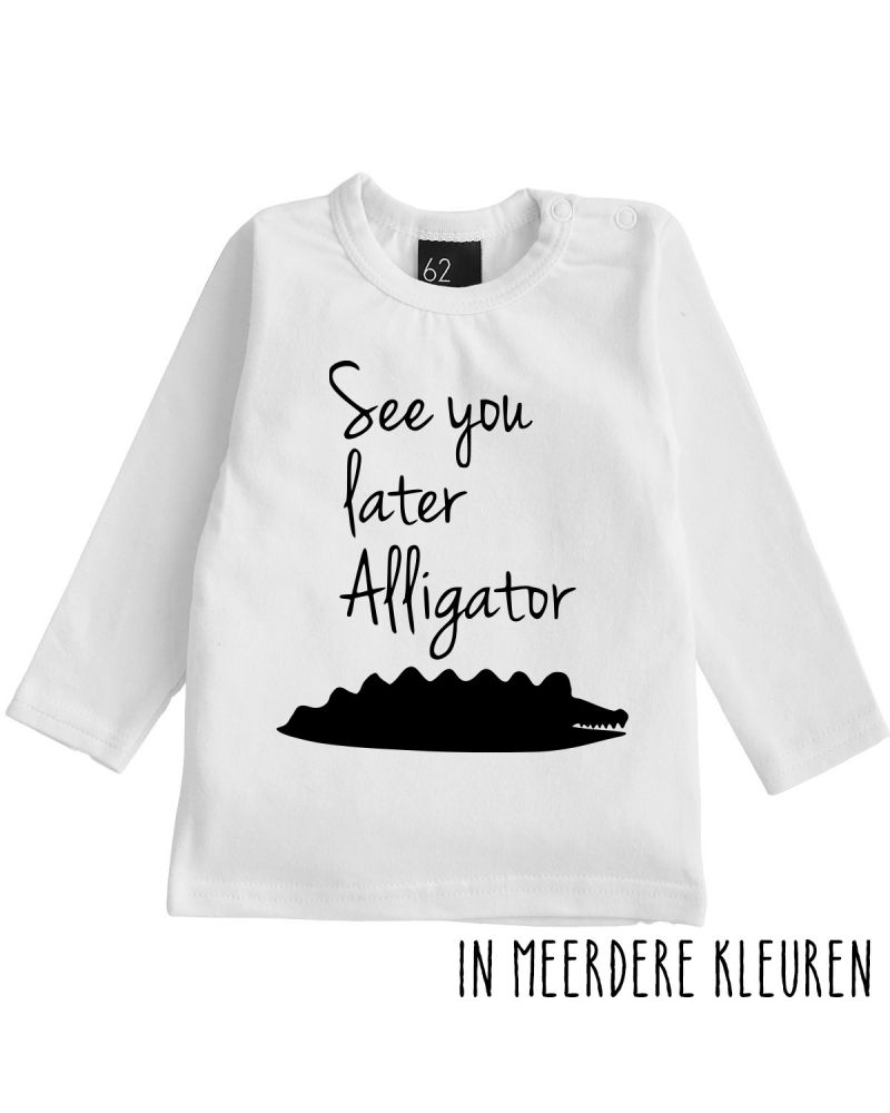 See you later alligator longsleeve shirt Wit/Zwart